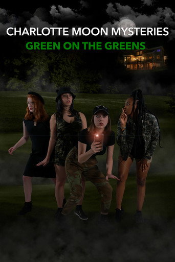 Movie poster for Charlotte Moon Mysteries: Green On The Greens (2021)