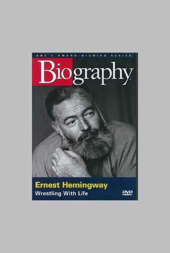 Movie poster for Ernest Hemingway: Wrestling with Life (1997)