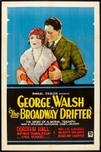 Movie poster for The Broadway Drifter (1927)