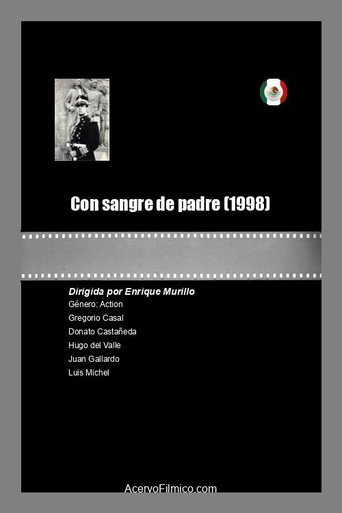 Con sangre de padre poster