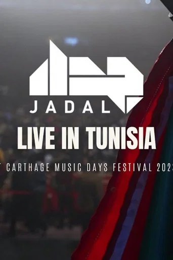 Movie poster for JadaL - Live in Tunisia 2023 - جدل في تونس (2023)