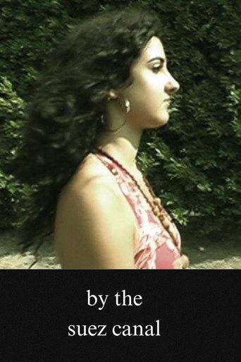 Movie poster for By The Suez Canal (2007)