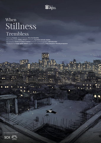 Movie poster for When Stillness Trembles
