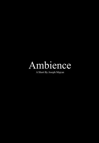 Movie poster for Ambience
