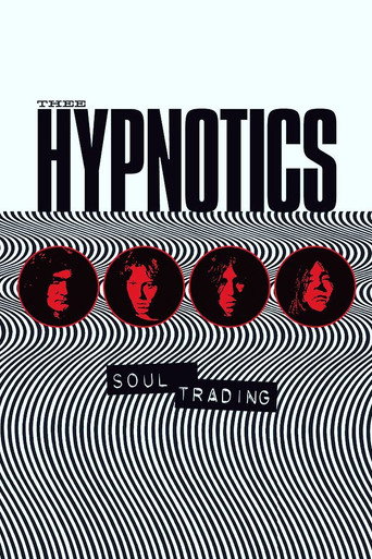 Movie poster for Thee Hypnotics - Soul Trading (2018)