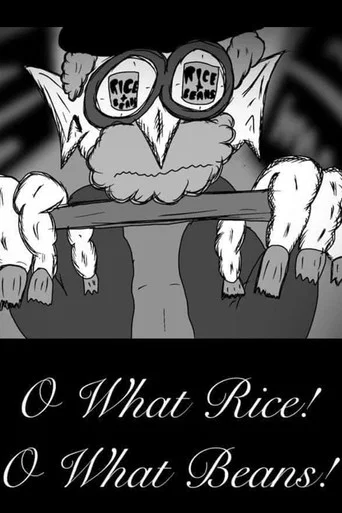 Movie poster for O, What Rice! O, What Beans! (2021)