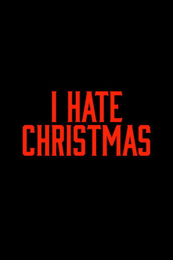 I Hate Christmas poster