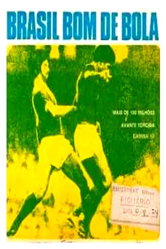 Movie poster for Brasil Bom de Bola (1971)
