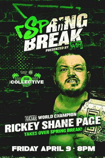 GCW rSpring Break poster