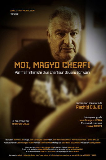 Movie poster for Moi, Magyd Cherfi : portrait intimiste d'un chanteur devenu écrivain (2018)