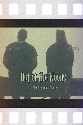 Movie poster for Out of the Woods