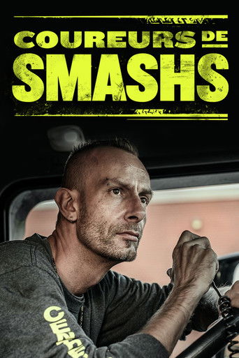 Coureurs de smashs poster