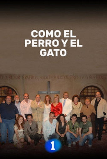 Como el perro y el gato poster