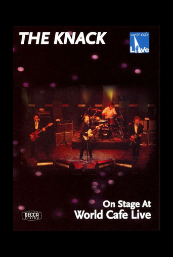 Movie poster for The Knack: On Stage at World Cafe Live (2007)