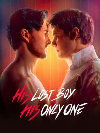 Series poster for His Lost Boy, His Only Love (2025)