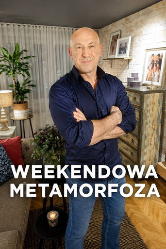 Series poster for Weekendowa metamorfoza (2021)