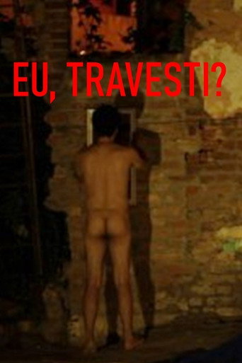 Movie poster for Eu, Travesti? (2014)