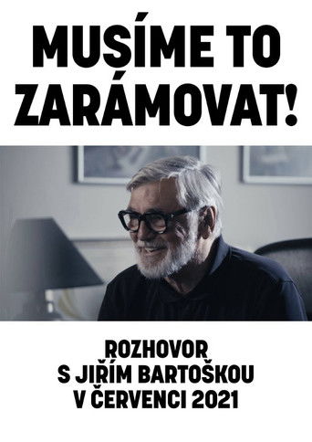 We've Got to Frame It! (A Conversation with Jiří Bartoška in July 2021) poster