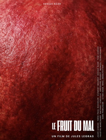 Movie poster for Le fruit du mal (2025)