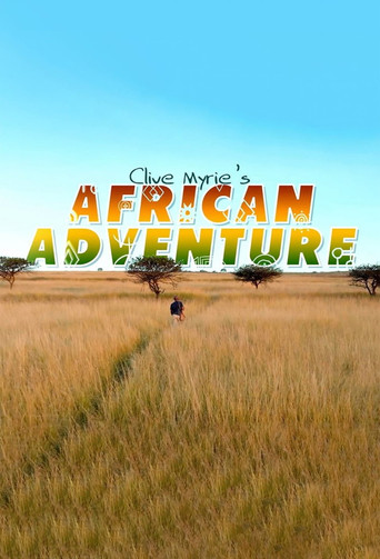 Clive Myrie's African Adventure poster