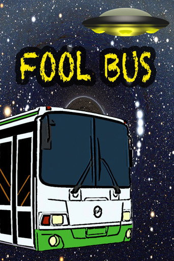 Movie poster for Fool Bus (2020)