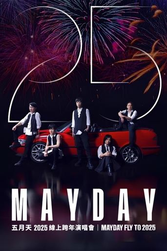 MAYDAY FLY TO 2025 poster