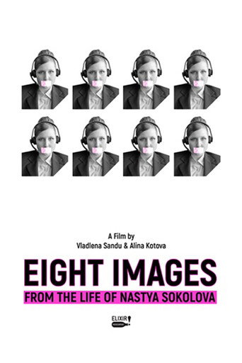 Movie poster for Eight Images from the Life of Nastya Sokolova (2018)