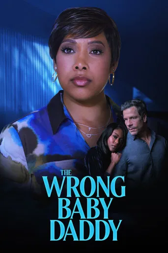 The Wrong Baby Daddy poster