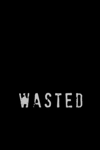 Movie poster for Wasted (2011)