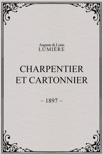 Movie poster for Charpentier et cartonnier (1897)