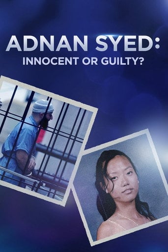 Movie poster for Adnan Syed: Innocent or Guilty? (2016)