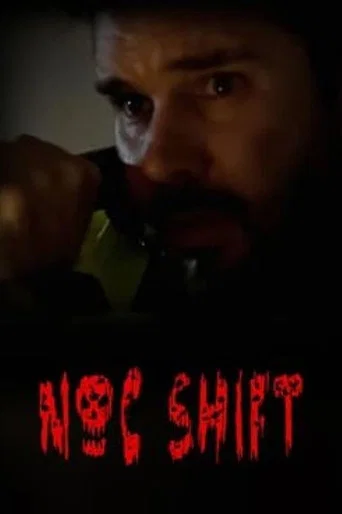 Movie poster for Noc Shift (2025)
