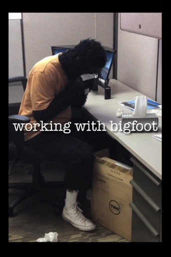 Movie poster for Working with Bigfoot (2022)