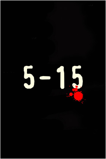 Movie poster for 5-15 (2006)
