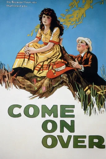 Movie poster for Come on Over (1922)