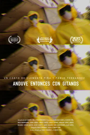 Movie poster for Anduve Entonces Con Gitanos (2019)