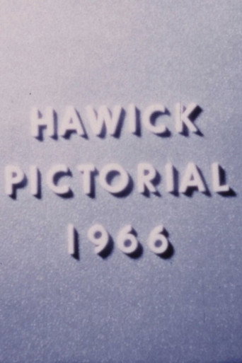 Movie poster for Hawick Pictorial 1966 (2026)