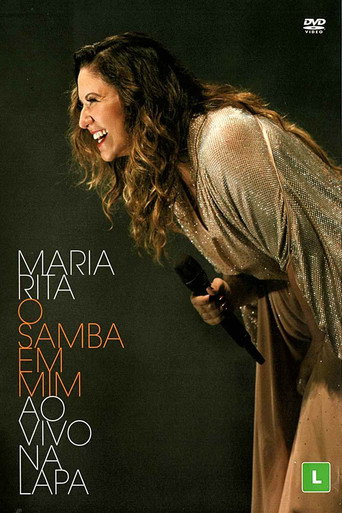 Movie poster for Maria Rita: O Samba Em Mim - Ao Vivo Na Lapa (2016)