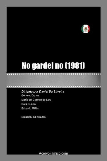 Movie poster for No gardel no (1981)