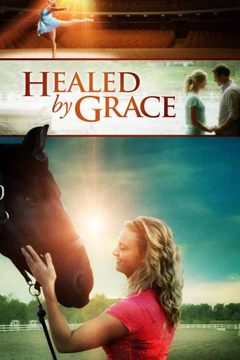 Movie poster for Healed by Grace (2012)