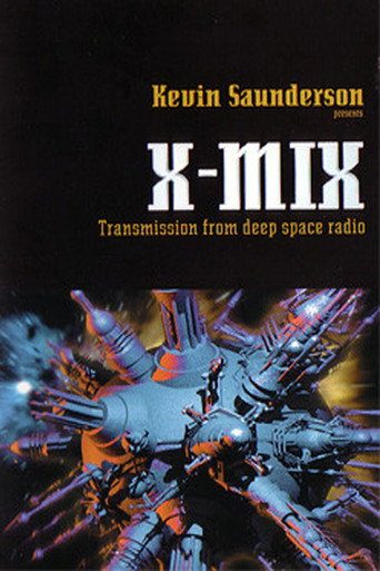 Movie poster for X-Mix: Transmission From Deep Space Radio (1997)