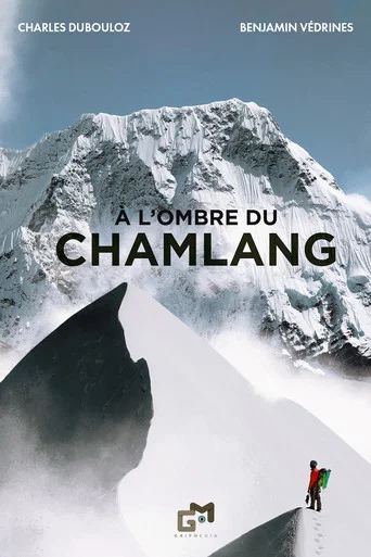 Movie poster for À l’Ombre du Chamlang (2022)