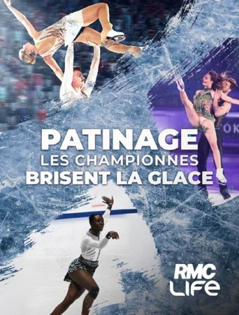 Movie poster for Patinage : Les championnes brisent la glace (2026)