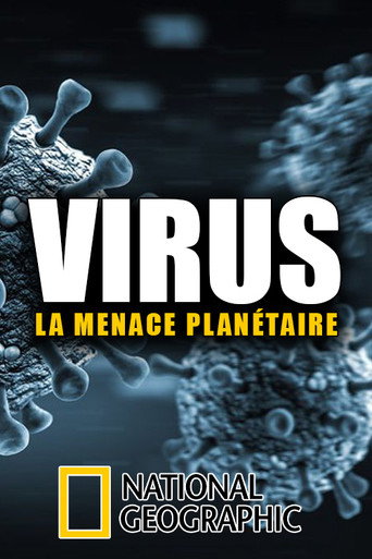 Movie poster for Viruses, the Global Threat (2020)