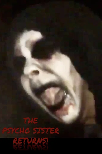 Movie poster for The Psycho Sister Returns! (2016)