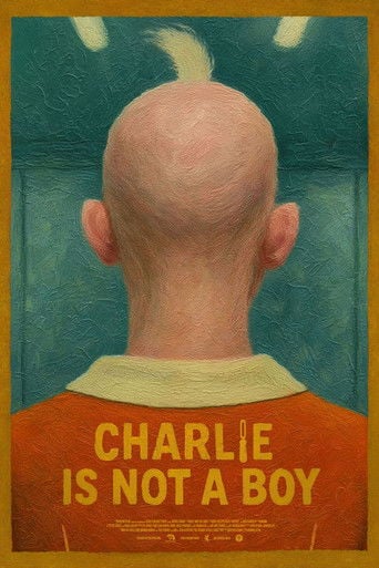 Charlie Is Not a Boy poster