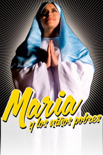 Movie poster for María y los Niños Pobres (2010)