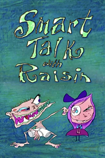 Movie poster for Smart Talk with Raisin (1994)