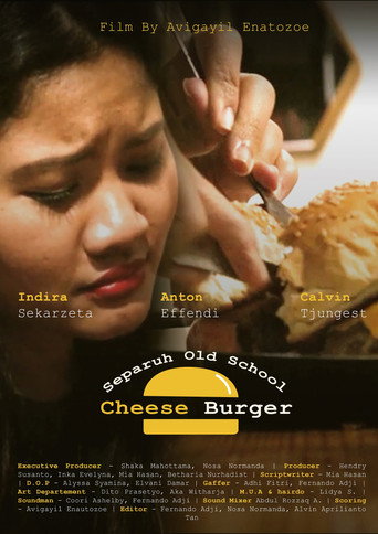 Movie poster for Separuh Old School Cheese Burger (2021)