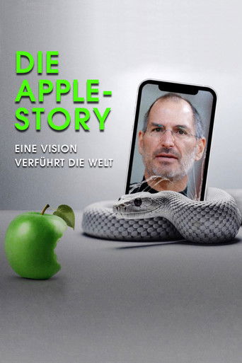 Die Apple-Story – Eine Vision verführt die Welt poster